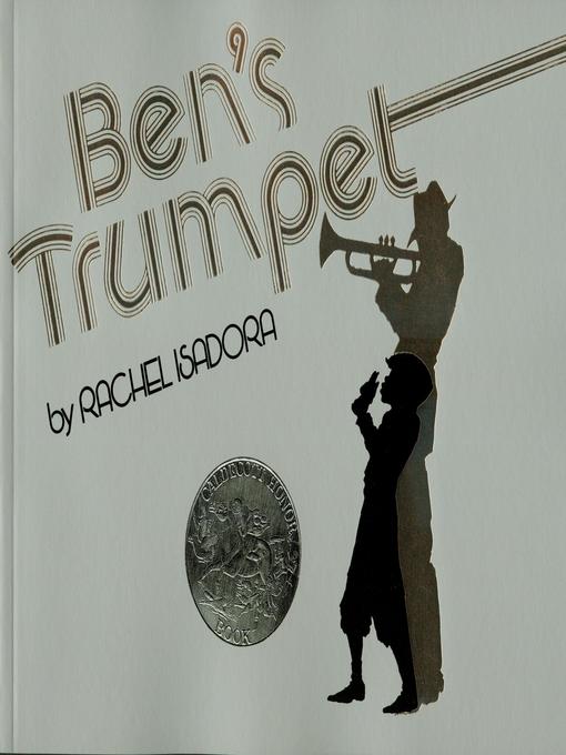 Title details for Ben's Trumpet by Rachel Isadora - Available